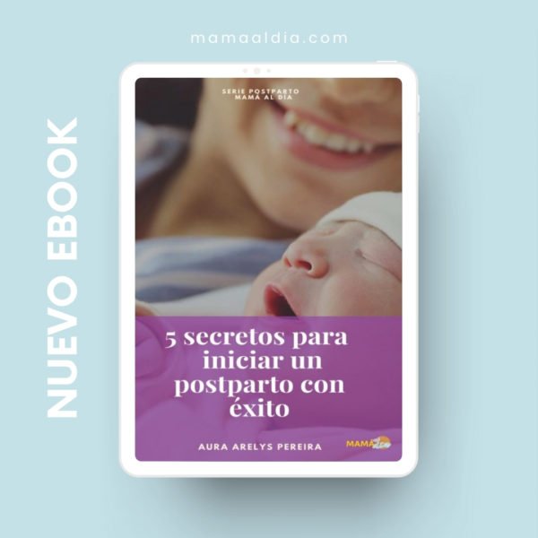 Ebook 5 secretos para iniciar el postparto con éxito